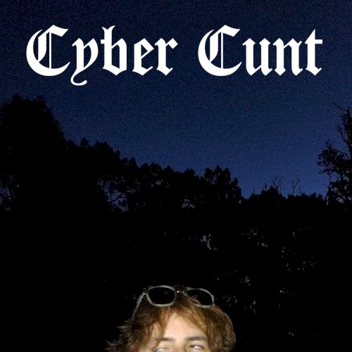Cyber Cunt