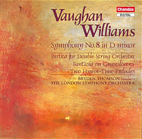Symphony no. 8 in D minor / Partita / Fantasia on Greensleeves / Two Hymn-Tune Preludes