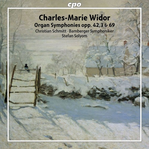 Organ Symphonies, opp. 42,3 & 69