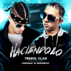 Haciéndolo