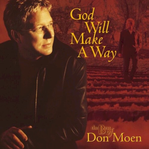 God Will Make A Way: The Best Of Don Moen