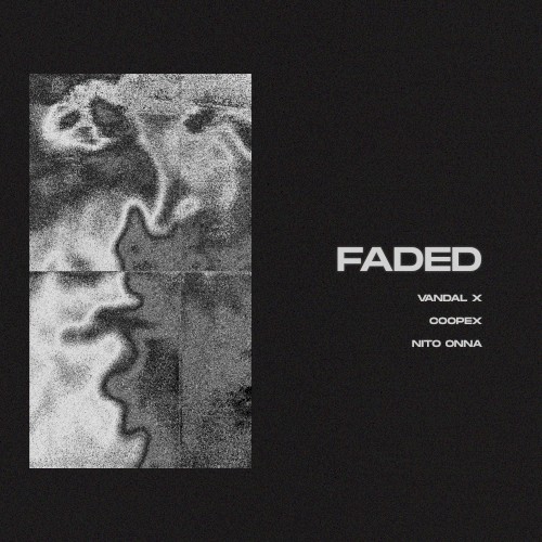 Faded