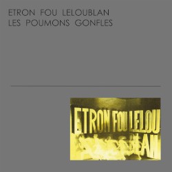 Les Poumons Gonflés