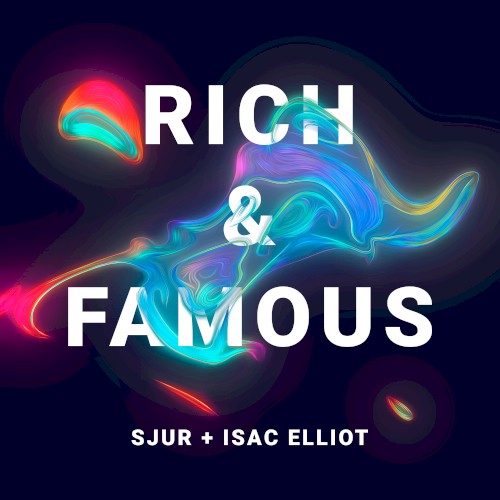 Rich & Famous