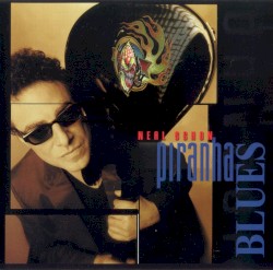 Piranha Blues