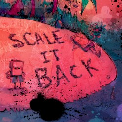 Scale It Back (Remixes)