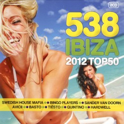 538 Ibiza 2012 Top 50