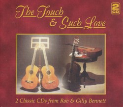 The Touch & Such Love