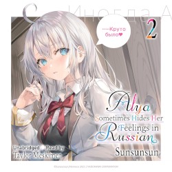 Alya Sometimes Hides Her Feelings in Russian, Vol. 2