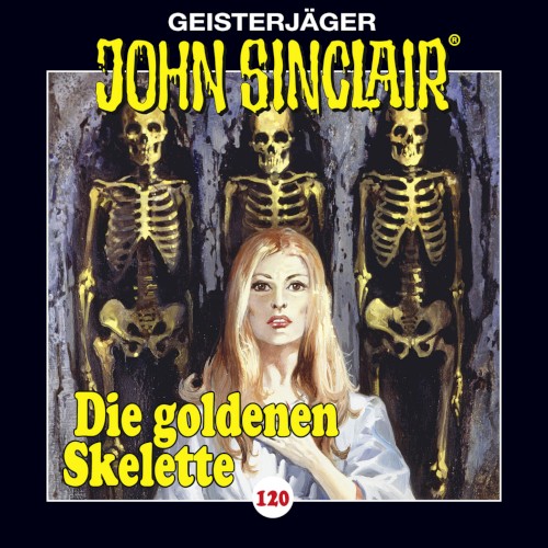 Geisterjäger John Sinclair Folge 120: Die goldenen Skelette (2/4)