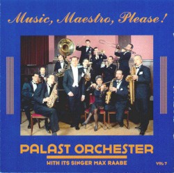 Music, Maestro, Please! (Vol. 7)