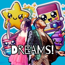 Dreams!