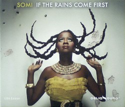 If the Rains Come First