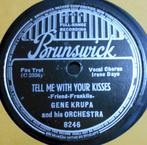 Tell Me With Your Kisses / Love Doesn't Grow on Trees