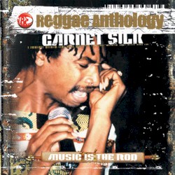 Music Is the Rod: Reggae Anthology