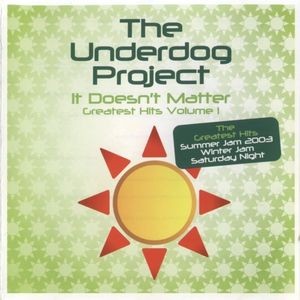It Doesn't Matter: Greatest Hits, Volume 1