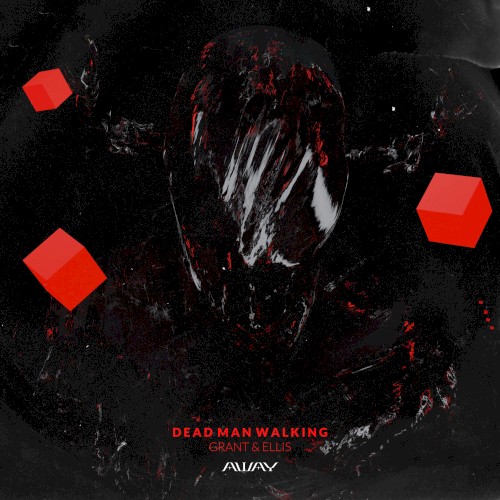 Dead Man Walking (A.way remix)