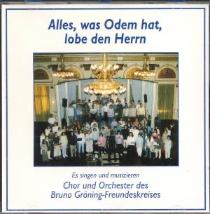 Alles, was Odem hat, lobe den Herrn