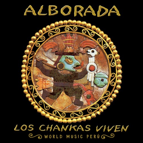 Los Chankas Viven
