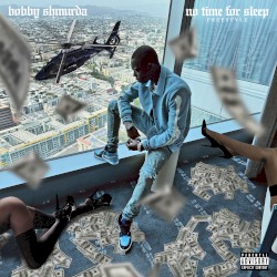 No Time For Sleep (Freestyle)