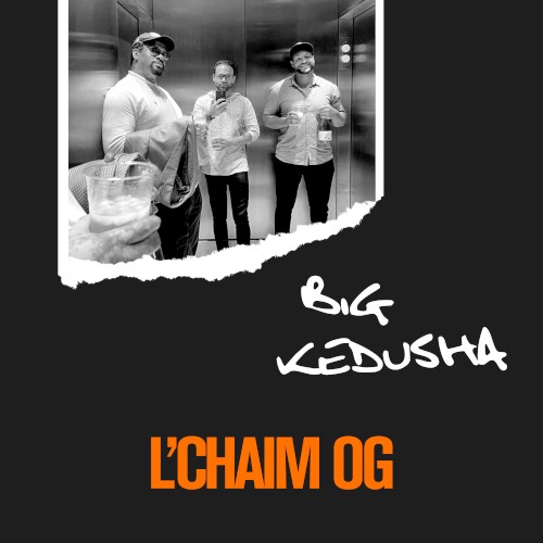 Big Kedusha