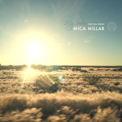 My Lover (The Heal remix)