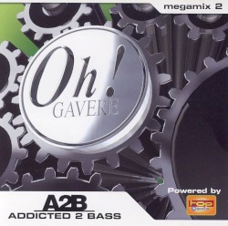 The Oh! Addicted 2 Bass Megamix 2