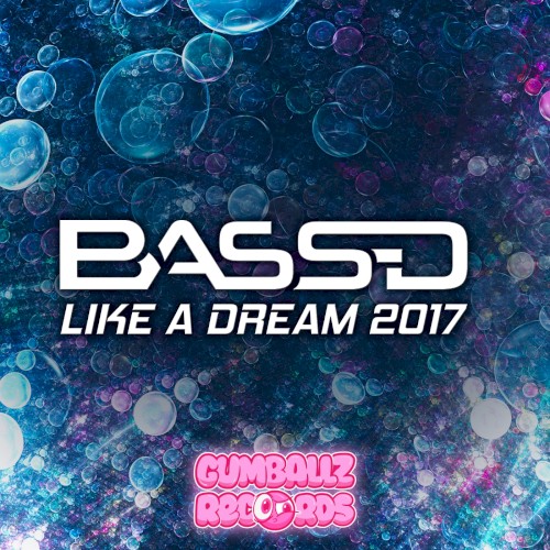 Like A Dream 2017
