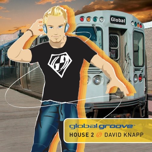 Global Groove: House 2 - David Knapp