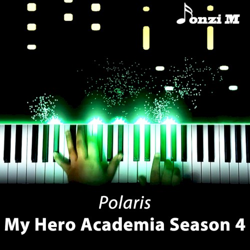 Polaris (My Hero Academia Season 4) [Opening]