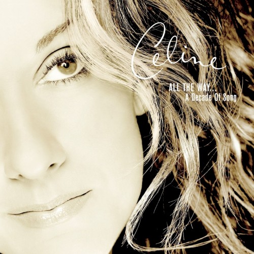 All the Way… A Decade of Song