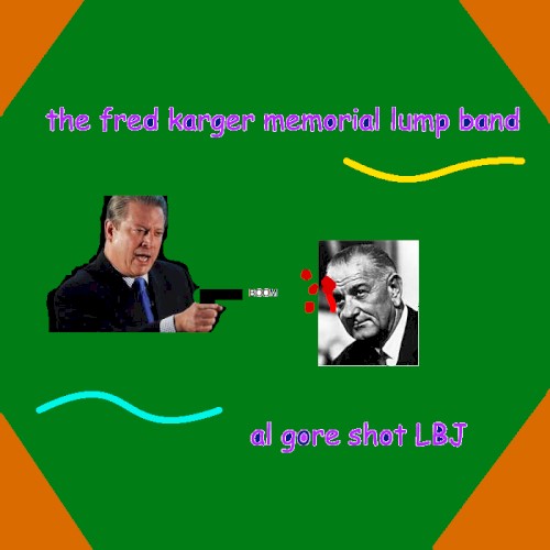Al Gore Shot LBJ