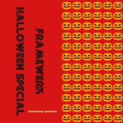 Framewerk Halloween Special