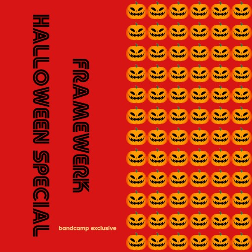 Framewerk Halloween Special