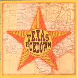 Texas Hoedown Revisited
