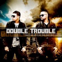 Double Trouble