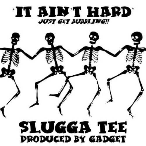 It Ain’t Hard (Just Get Bubbling)