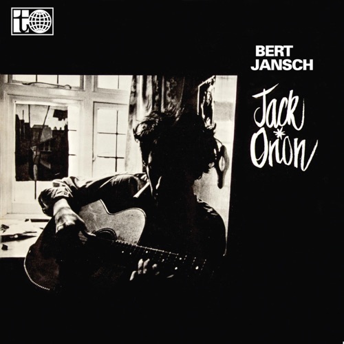 Bert Jansch / Jack Orion