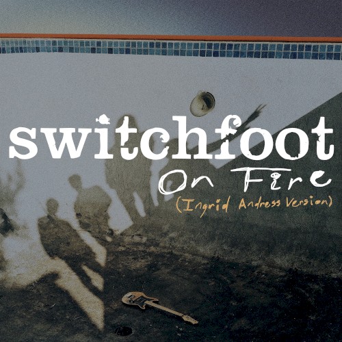 On Fire (Ingrid Andress Version)