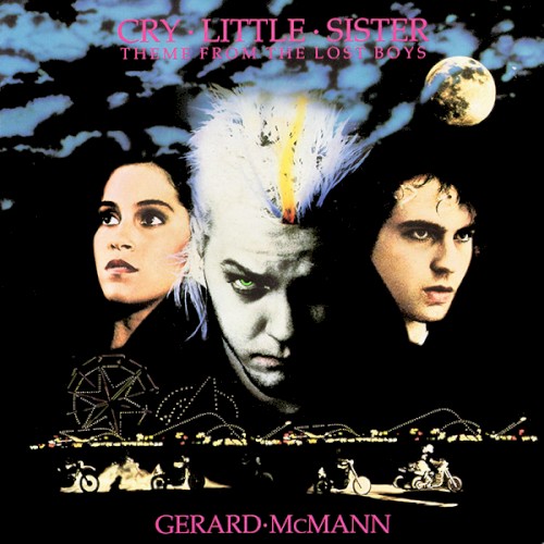 Cry Little Sister (Theme from The Lost Boys)