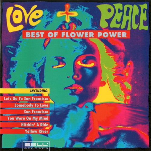 Love + Peace - Best of Flower Power