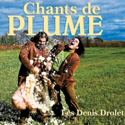 Chants de Plume
