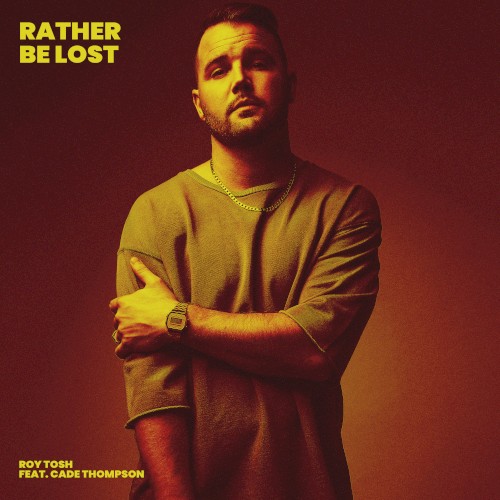 Rather Be Lost