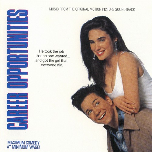 Career Opportunities: Music From the Original Motion Picture Soundtrack