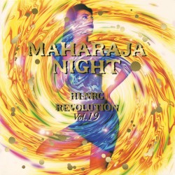 Maharaja Night Hi-NRG Revolution, Volume 19