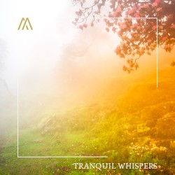 Tranquil Whispers