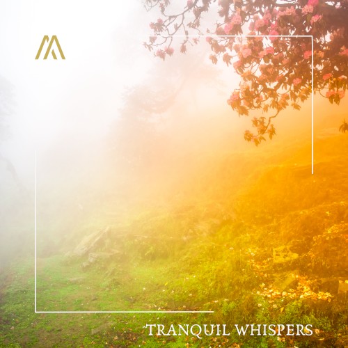 Tranquil Whispers