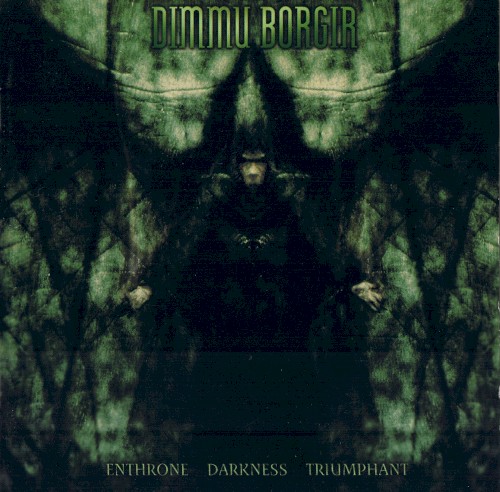 Enthrone Darkness Triumphant