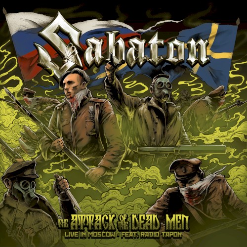 The Attack of the Dead Men (live in Moscow)