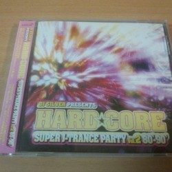Hardcore Super J-Trance Party Vol.2 80'-90'